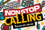 ZIP-FM「NONSTOP CALLING」